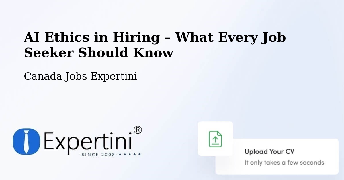 AI Ethics in Recruitment & Hiring – Val D'Or - Val D'Or, Canada Jobs Expertini