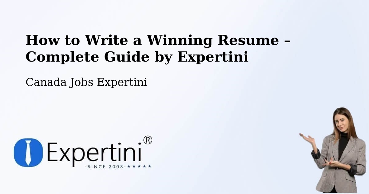 Resume Writing Guide for Job Seekers – Val D'Or - Val D'Or, Canada Jobs Expertini
